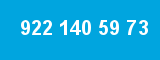 922 140 59 73